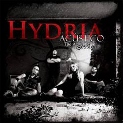 Hydria : Acústico - the Acoustic Sessions